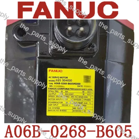 NEW FANUC A06B-0268-B605 SERVO MOTOR A06B0268B605 EXPEDITED SHIPPING